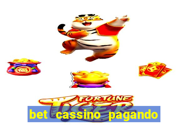 bet cassino pagando no cadastro