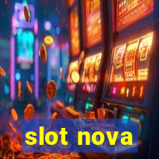 slot nova