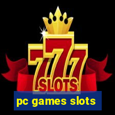 pc games slots