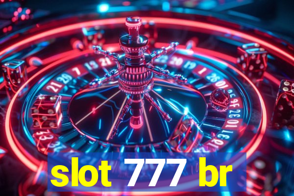 slot 777 br