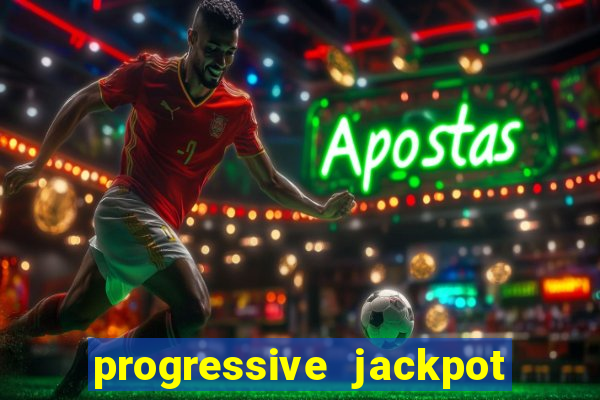 progressive jackpot online casino