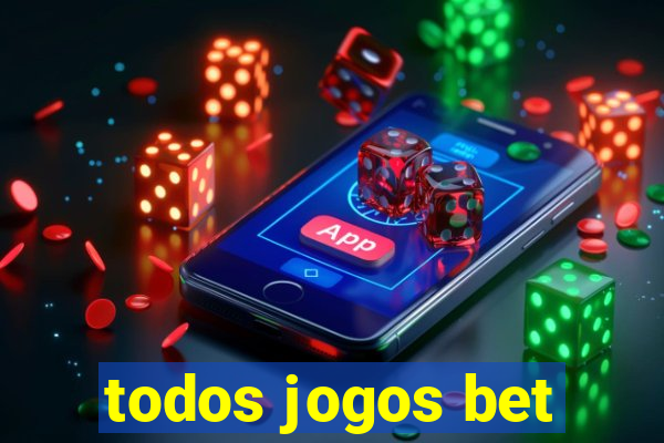 todos jogos bet