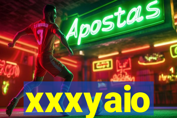 xxxyaio