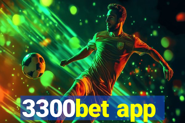 3300bet app