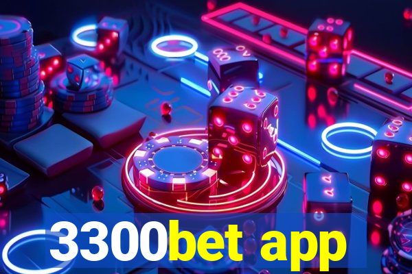 3300bet app