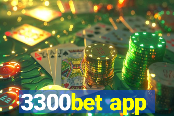 3300bet app