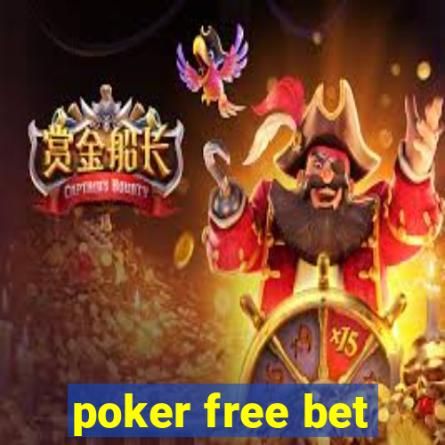 poker free bet