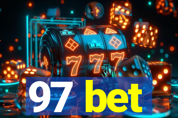 97 bet