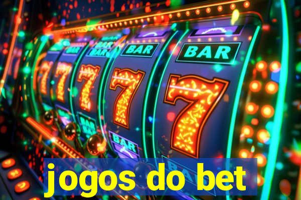 jogos do bet