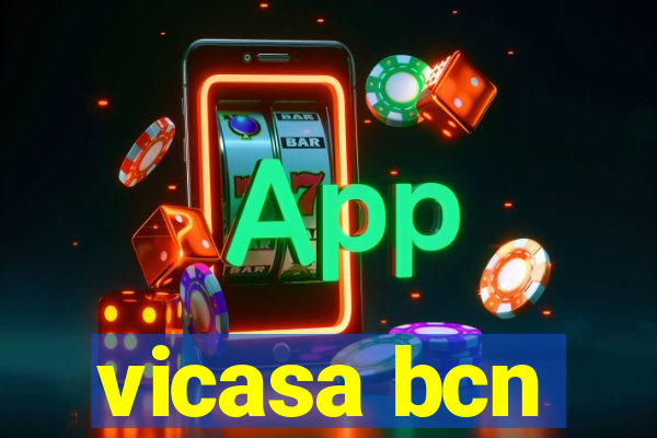 vicasa bcn