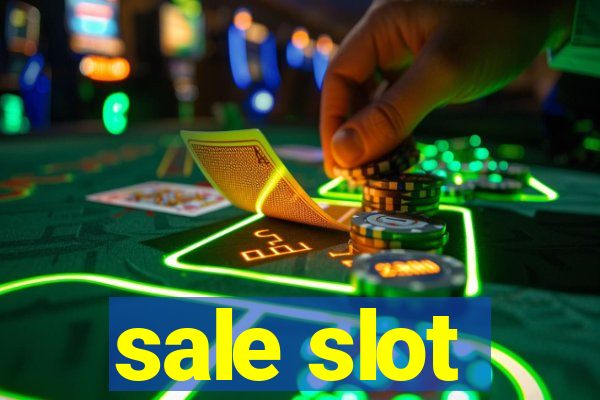 sale slot