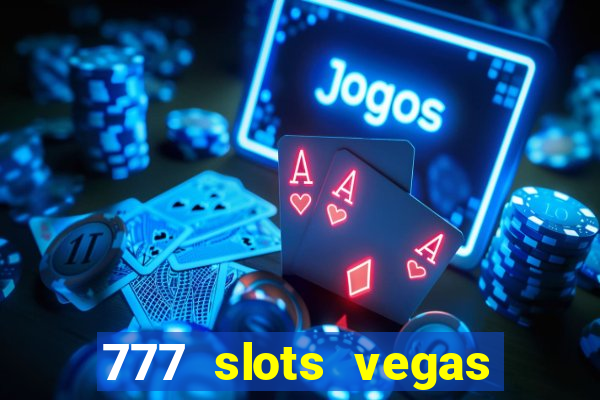 777 slots vegas casino slot download