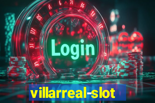 villarreal-slot.com