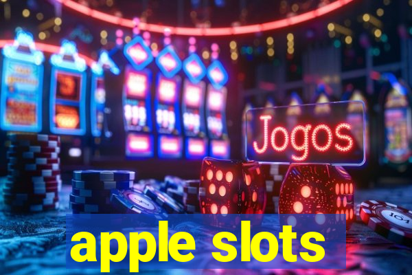 apple slots