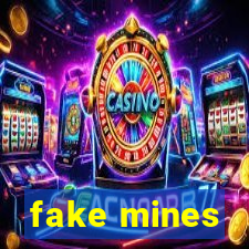 fake mines