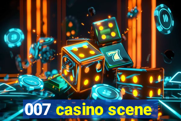 007 casino scene