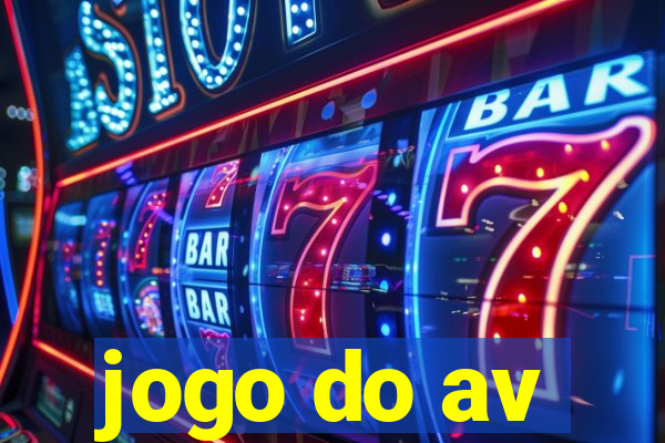 jogo do av