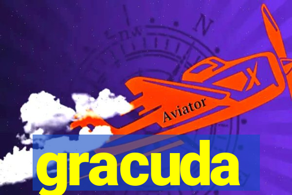 gracuda