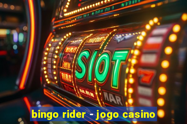 bingo rider - jogo casino