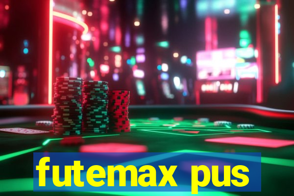 futemax pus