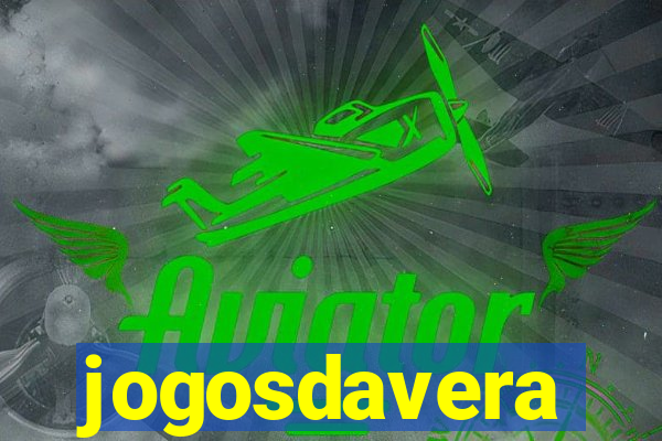 jogosdavera