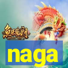 naga