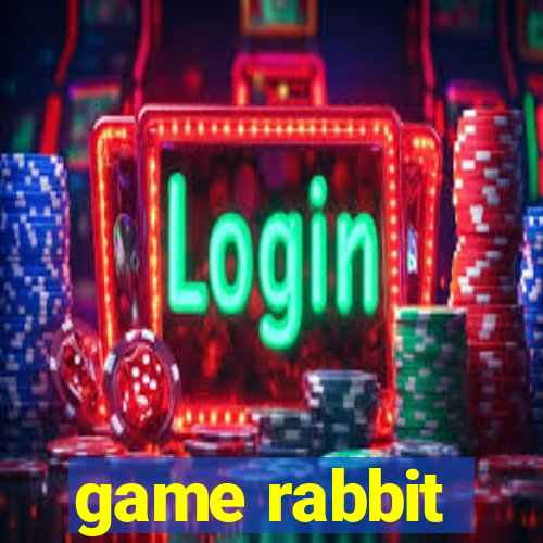 game rabbit