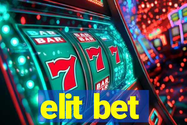 elit bet