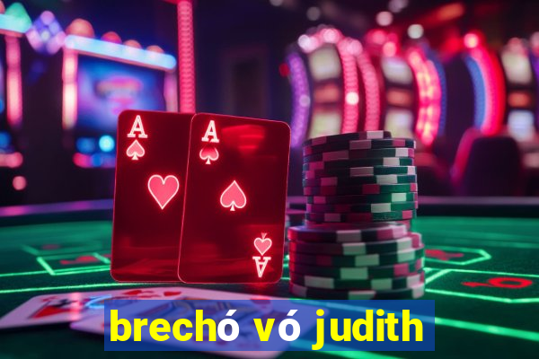 brechó vó judith