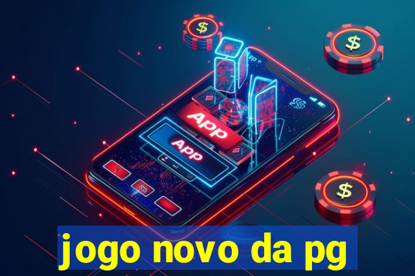 jogo novo da pg