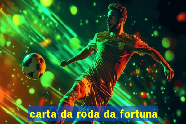 carta da roda da fortuna