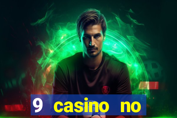 9 casino no deposit bonus