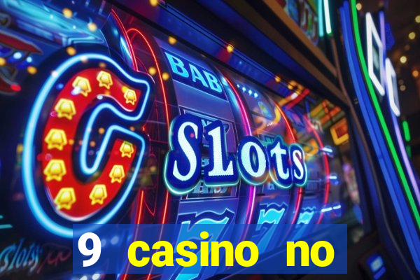 9 casino no deposit bonus