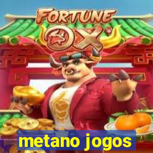 metano jogos