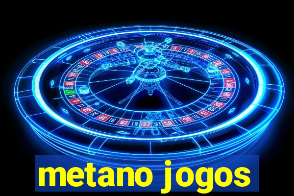 metano jogos