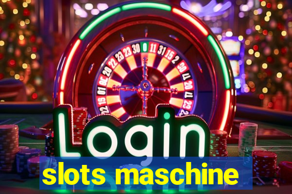 slots maschine