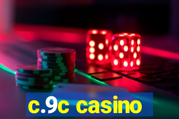 c.9c casino