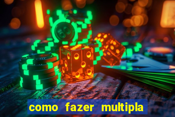 como fazer multipla na bet 365