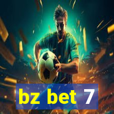 bz bet 7