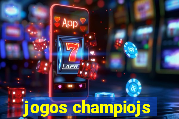 jogos champiojs