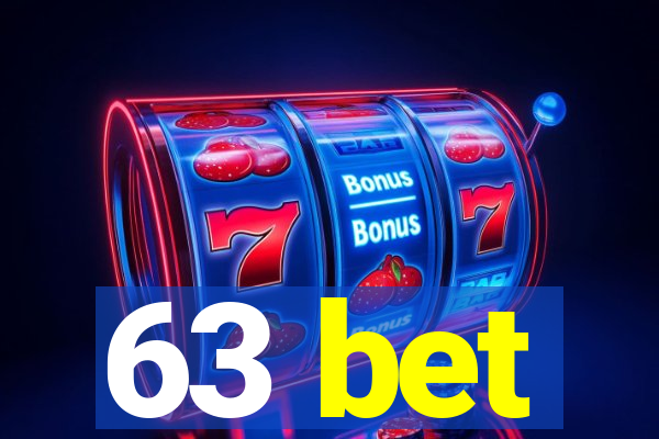 63 bet