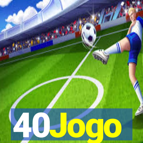 40Jogo