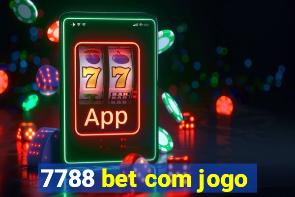 7788 bet com jogo