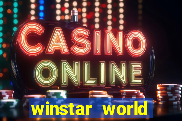 winstar world casino winstar