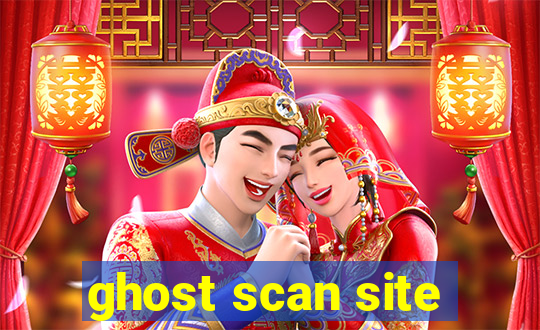 ghost scan site