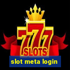 slot meta login