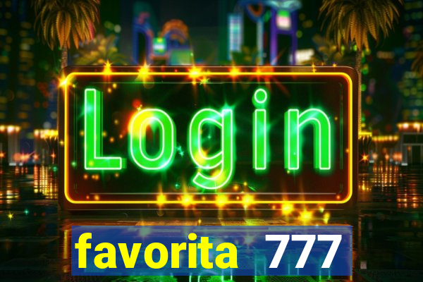 favorita 777 plataforma login