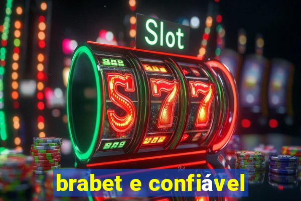 brabet e confiável