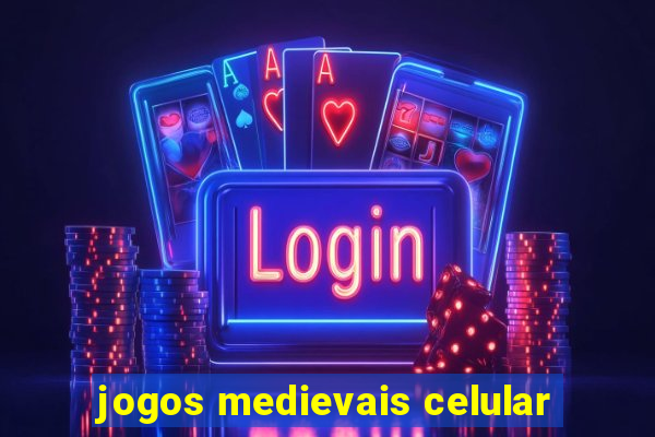 jogos medievais celular