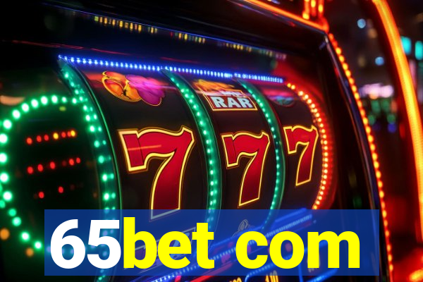 65bet com